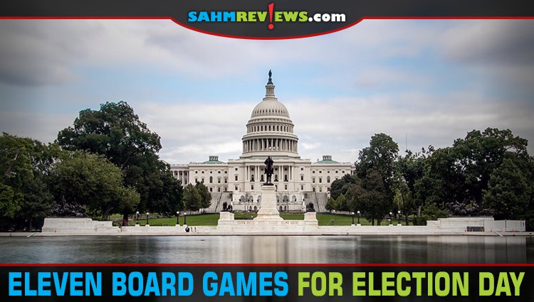 We're about to enter the worst season of the year. Election season. Instead of fighting online, try out these eleven board games instead! - SahmReviews.com