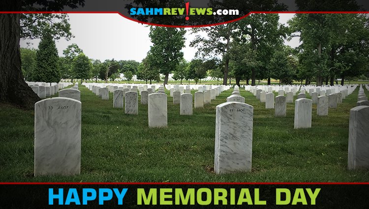 On Memorial Day, we remember those who have given their lives in service to our country. - SahmReviews.com