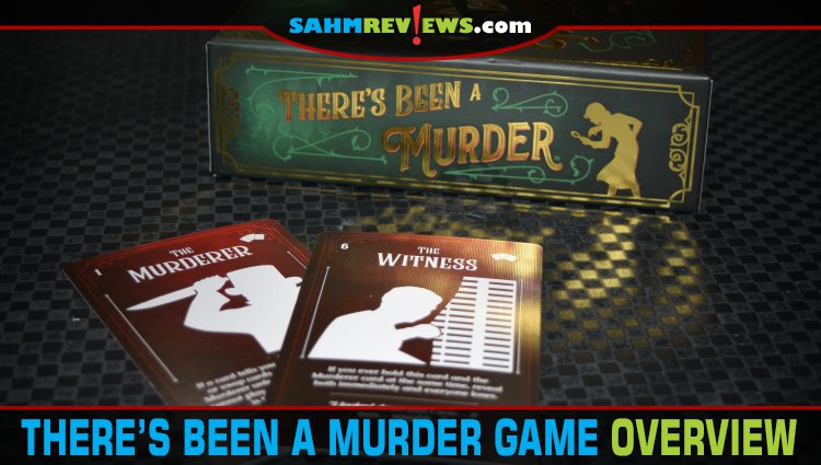 Plan a murder mystery night by inviting friends for dinner and playing There's Been a Murder, a cooperative card game from Goliath Games. - SahmReviews.com